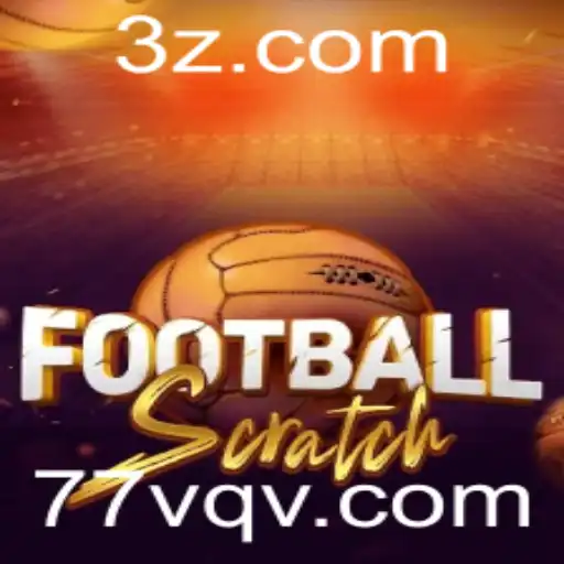 FootballScratch: Descubra o Novo Jogo que Está Conquistando os Fãs de Futebol